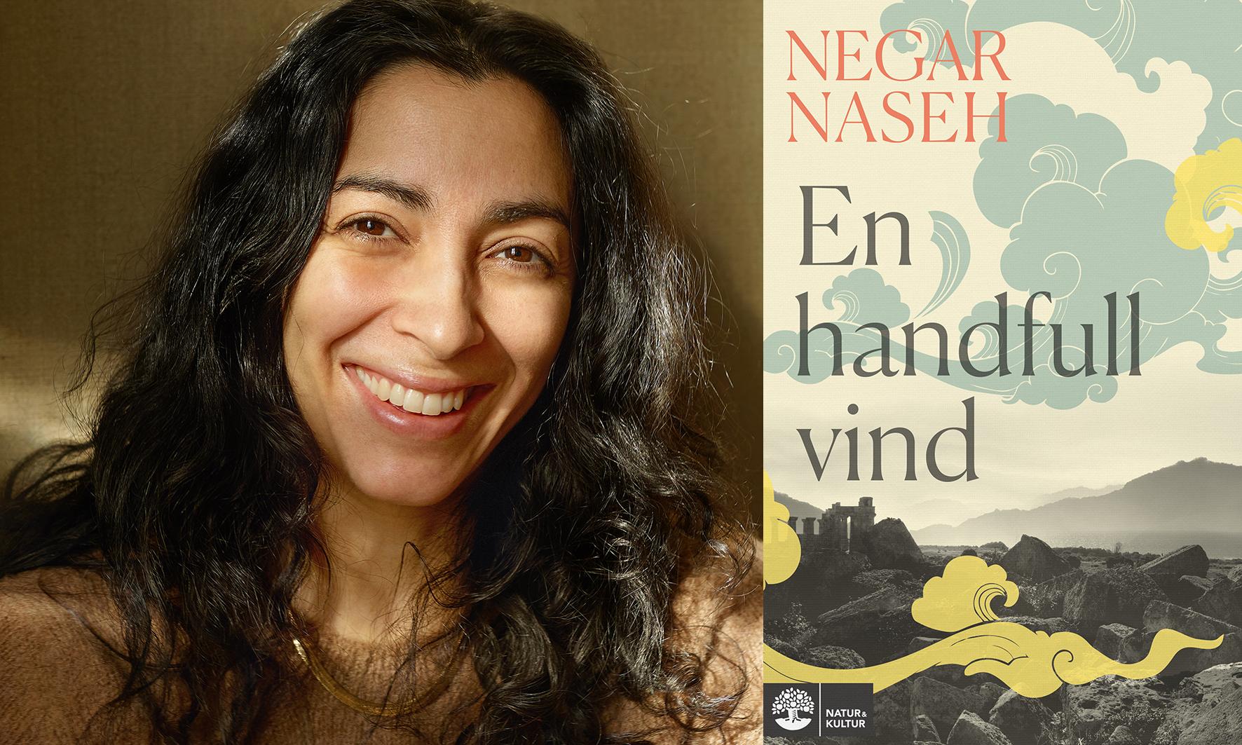 Negar Naseh (född 1984) arbetar som läkare och debuterade 2013 med ”Under all denna vinter”, en roman som nominerades till Borås Tidnings debutantpris. 2017 kom henne andra roman, ”De fördrivna”. Nu utkommer hennes tredje roman, ”En handfull vind”.