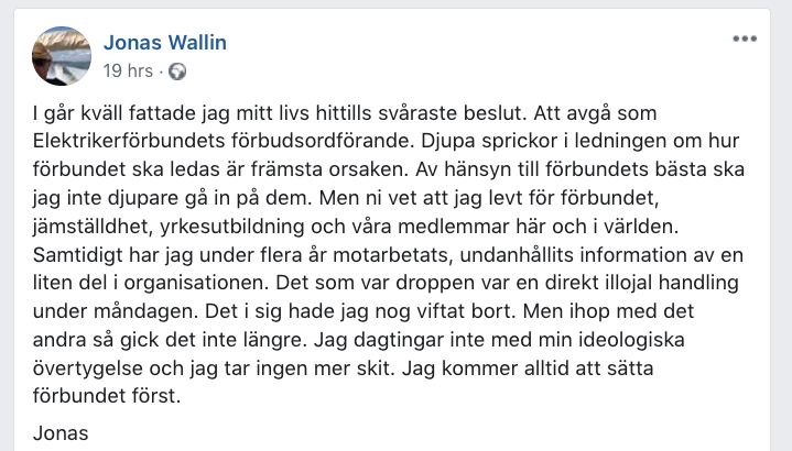 Jonas Wallins eget inlägg på Facebook om varför han lämnar. 