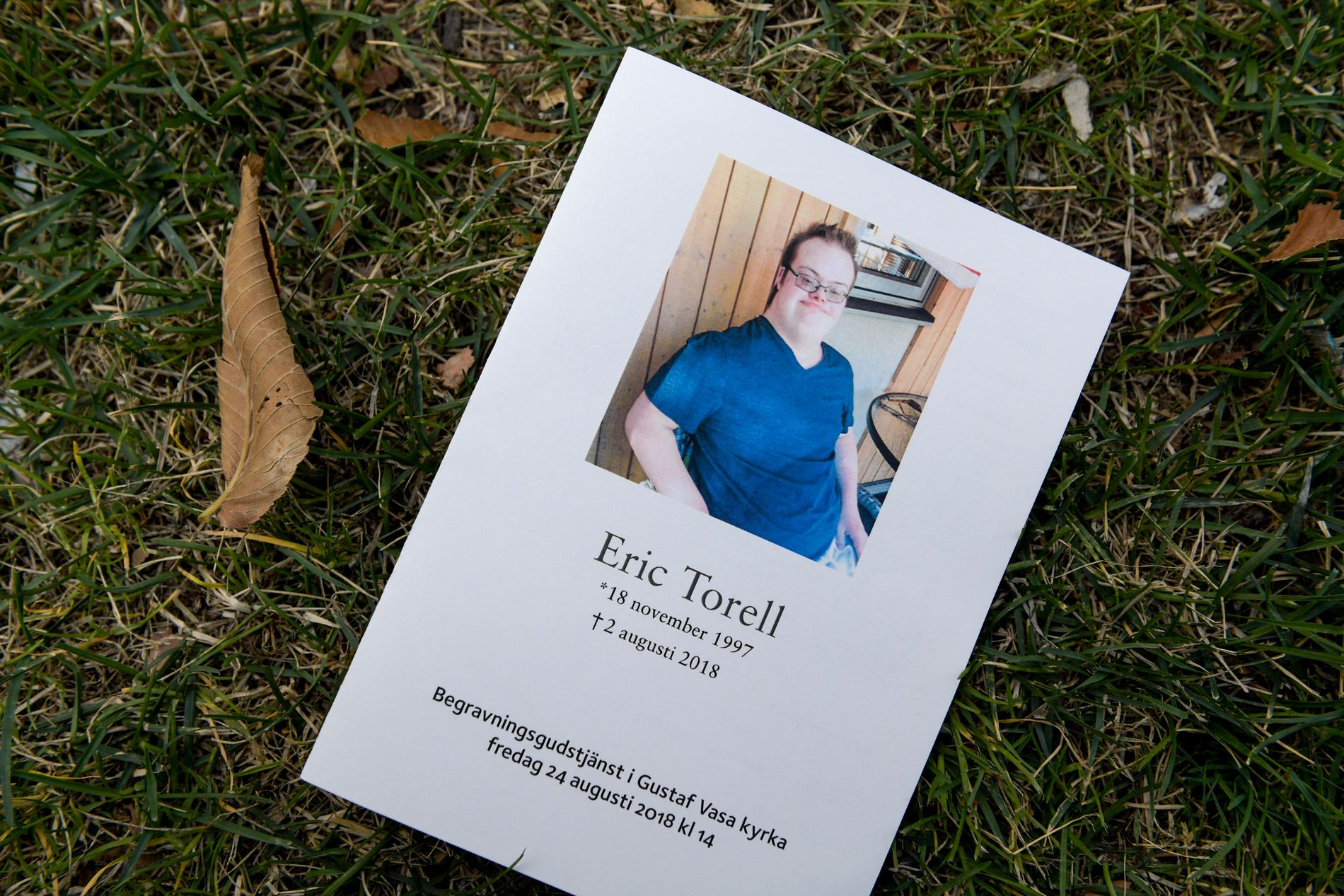 Eric Torell sköts till döds av polis förra sommaren. Arkivbild