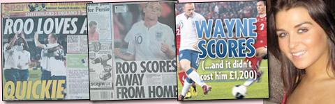 HÅNAD AV PRESSEN  Engelska tidningar driver hejvilt med Rooney dagen efter hans mål mot Schweiz. Till höger kvinnan som fotbollsstjärnan vid ett flertal tillfällen ska ha varit otrogen med.