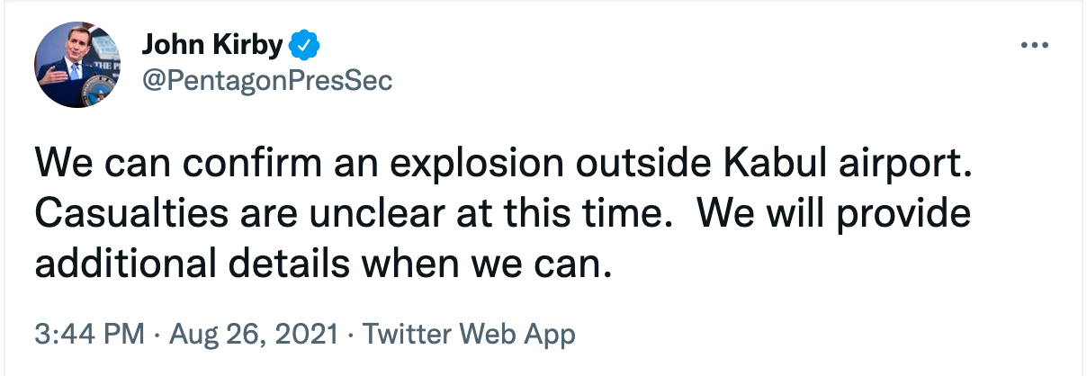 Pentagons pressekreterare John Kirbys tweet där han bekräftar att en explosion inträffat.