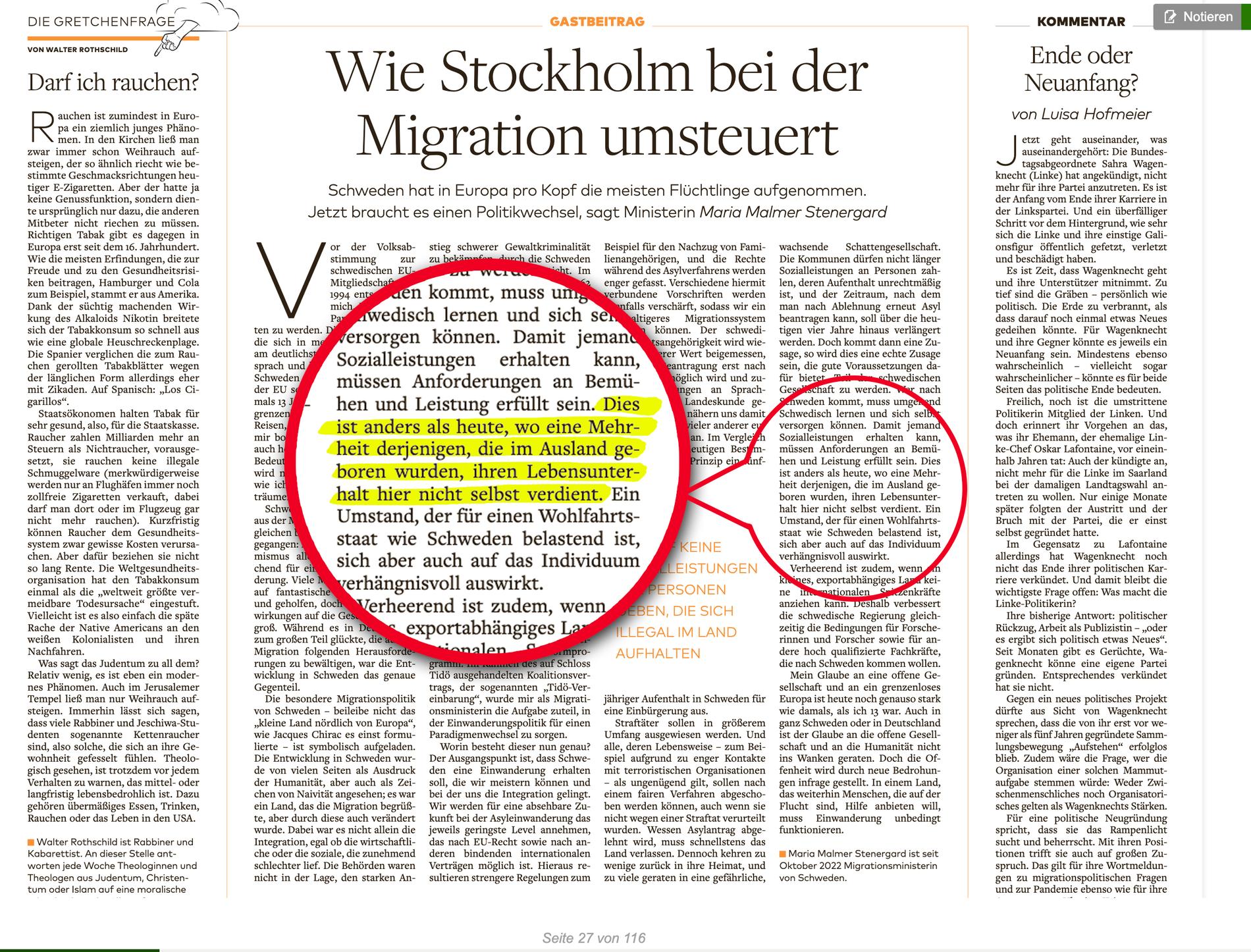 I artikeln beskriver migrationsministern hur högre krav ska ställas på invandrare. ”Till skillnad från idag  där en majoritet av de utrikes födda inte själva försörjer sig här” står det. 