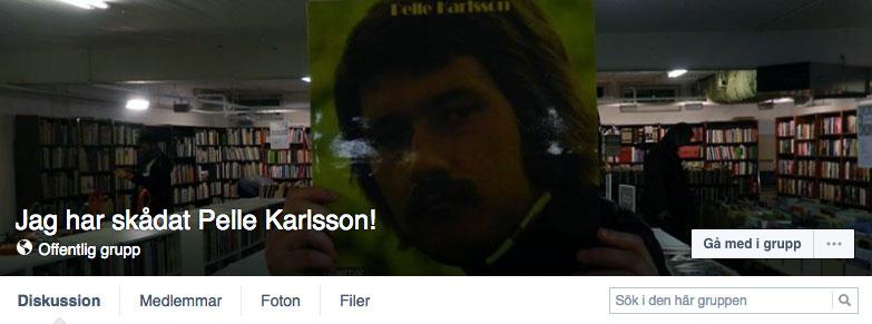 Offentliga gruppen ”Jag har skådat Pelle Karlsson!” på Facebook har nästan tusen medlemmar.