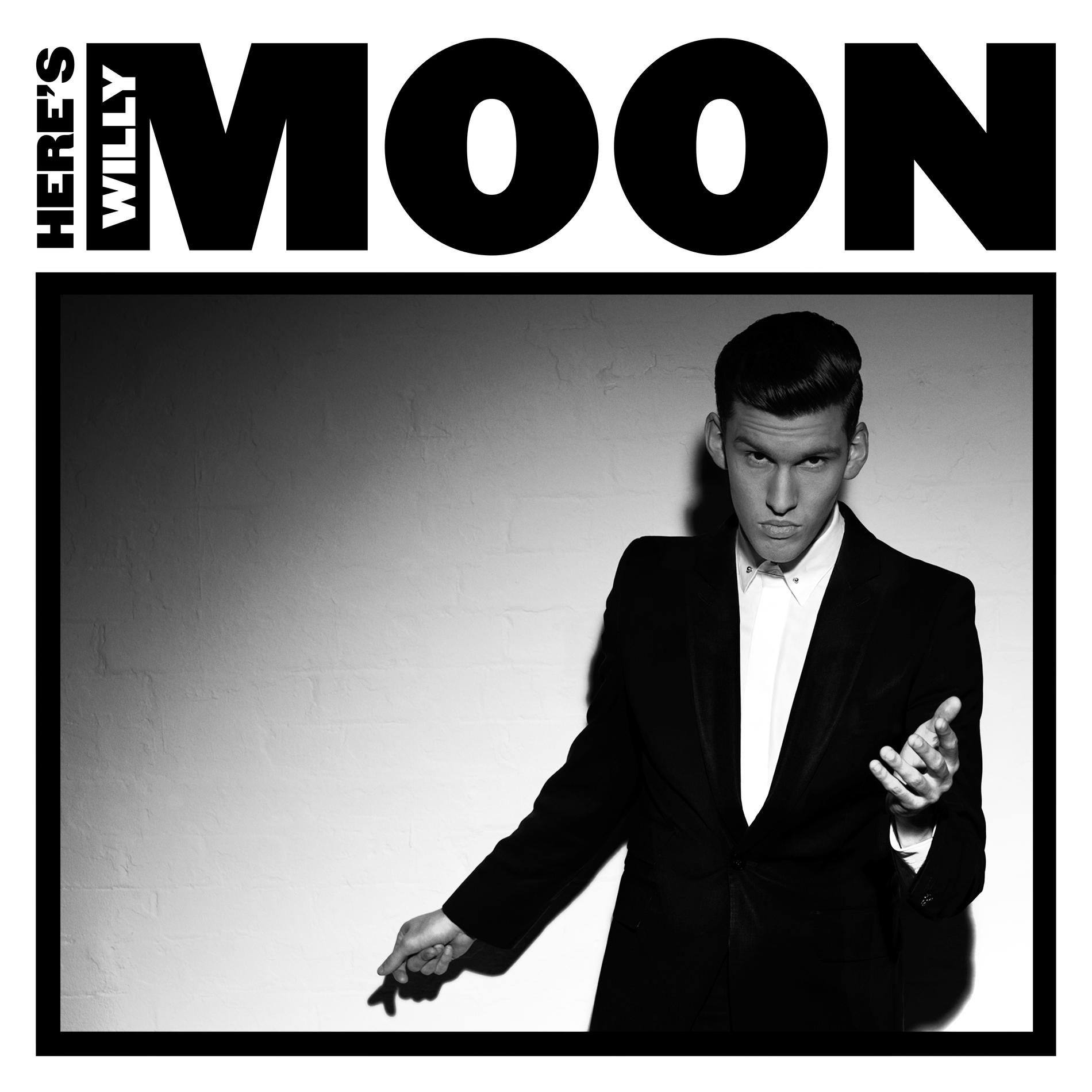 Willy Moon.