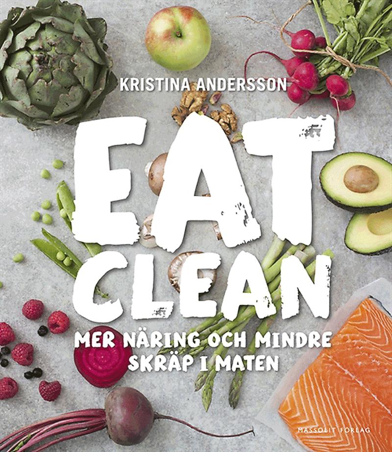”Eat clean”, 174 kronor, Adlibris.com.