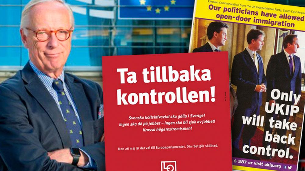 När nu LO lanserar sin kampanj inför Europavalet, använder LO samma locktoner som Ukip. Ta tillbaka kontrollen! Som om det är byråkrater i Bryssel som har tagit kontrollen från det svenska folket. Så talar den rena populismen, skriver EU-parlamentarikern Gunnar Hökmark (M).