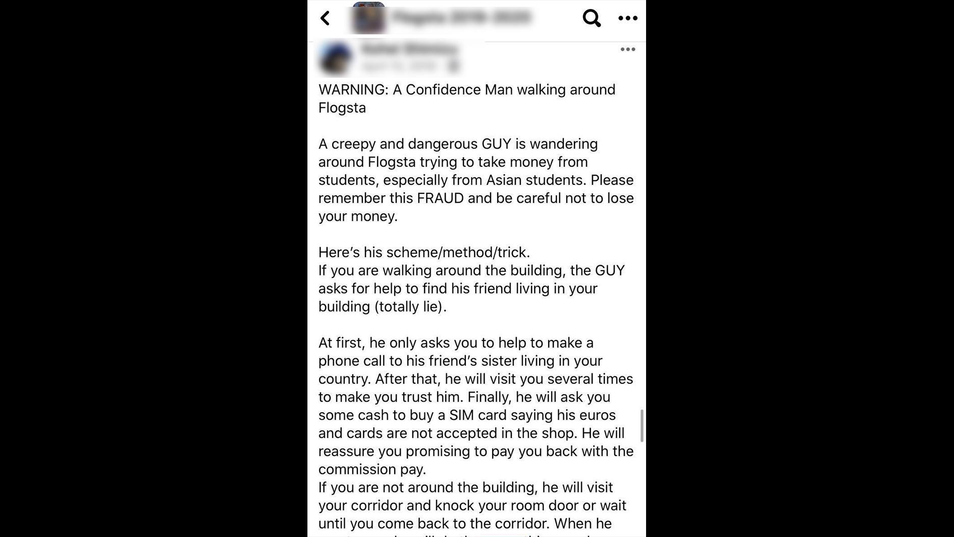 I en grupp på Facebook delades varningar för mannen som svindlat flera studenter på pengar.