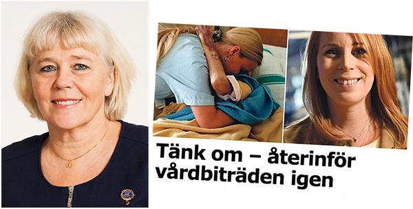 Ami Hommel, ordförande Svensk sjuksköterskeförening: ”Vi börjar tröttna på att omvårdnad allt som oftast beskrivs som enkla handgrepp som kan utföras av vem som helst. Senast i raden Annie Lööf”.