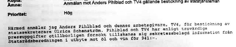 Anmäls Anders Pihlblad och TV4 anmäls för bestickning.