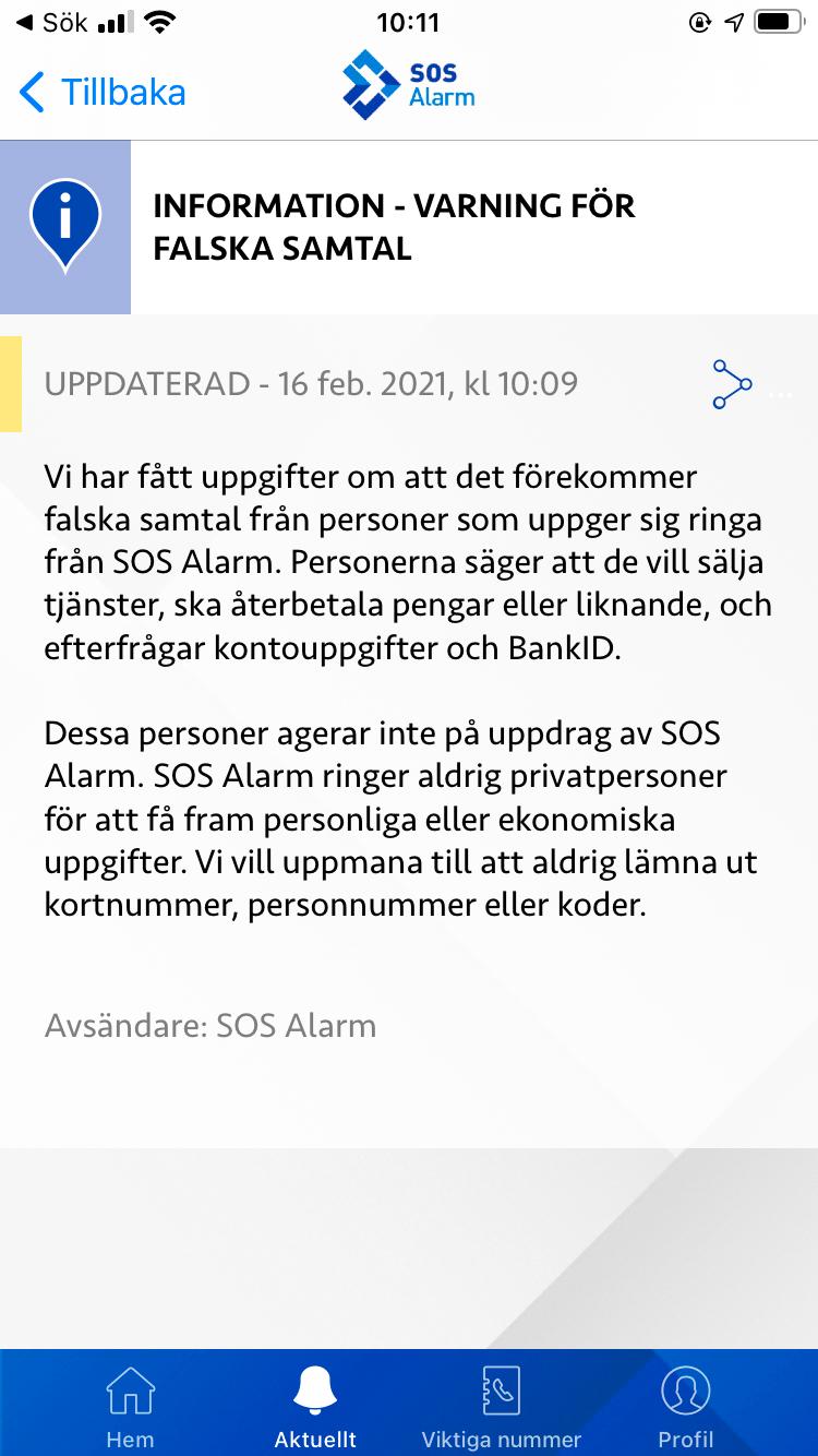 SOS Alarm har gått ut och varnat för bluffsamtalen i appen. 