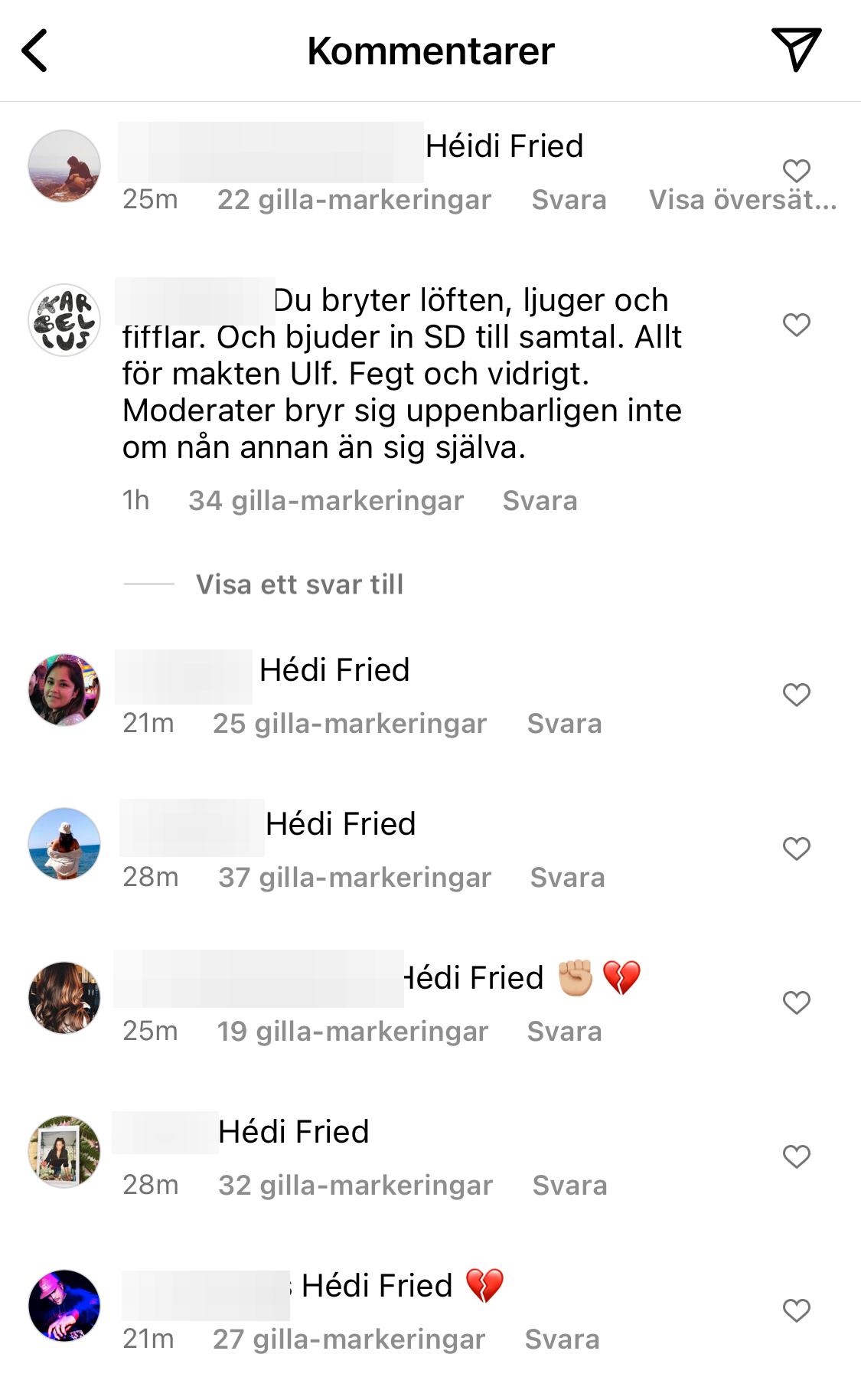 Ulf Kristerssons kommentarsfält på Instagram fylldes snabbt av namnet Hédi Fried.