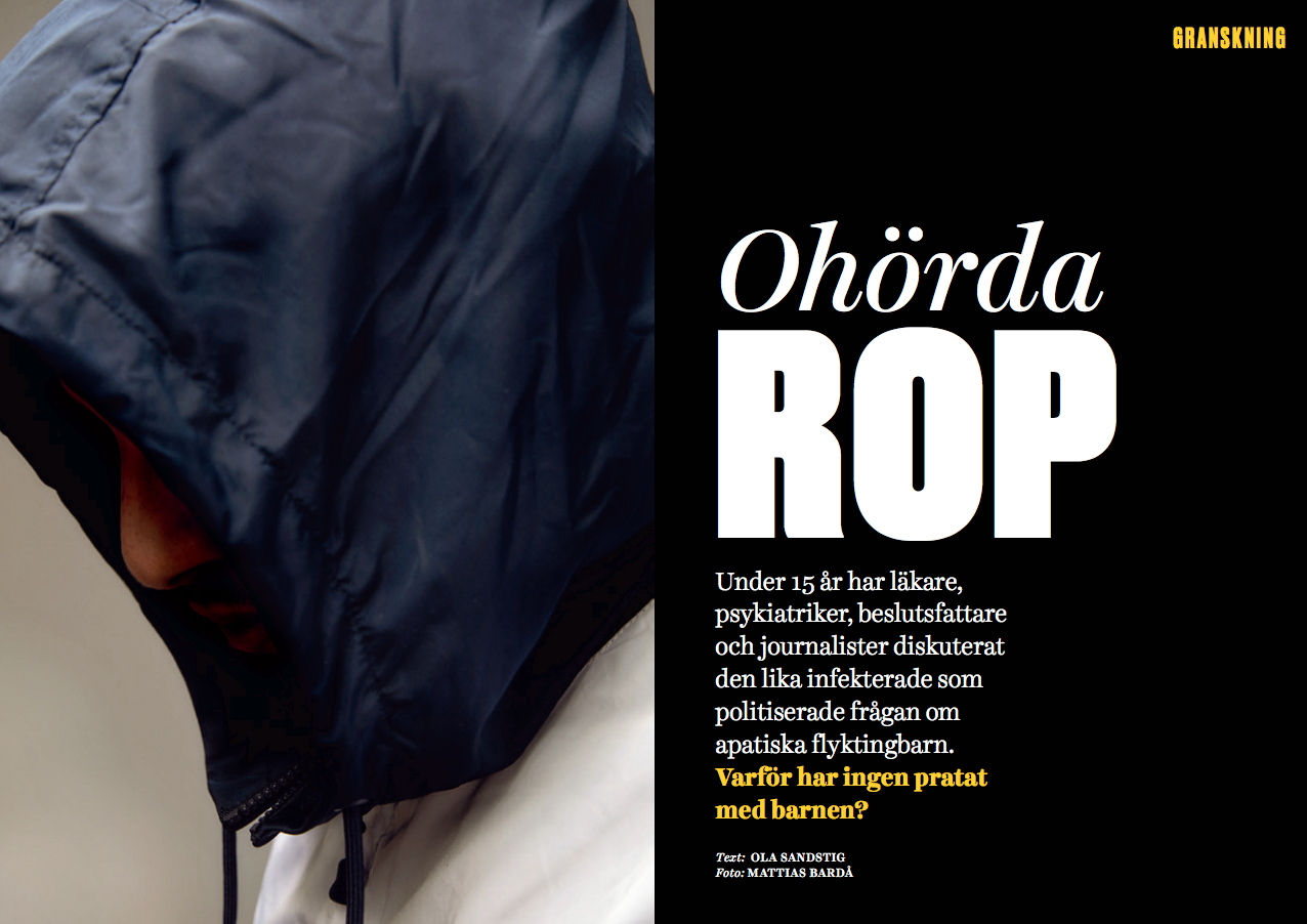 I reportaget ”Ohörda rop” intervjuar Tidningen Filter personer som tvingades spela sjuka för att få uppehållstillstånd i Sverige.